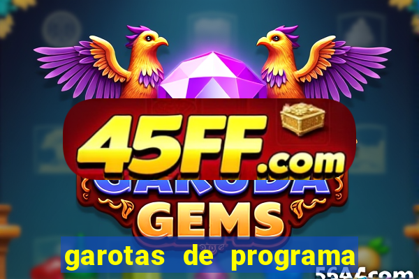 garotas de programa em feira de santana bahia